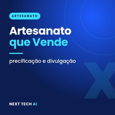 Artesanato que Vende: Precificação e Divulgação