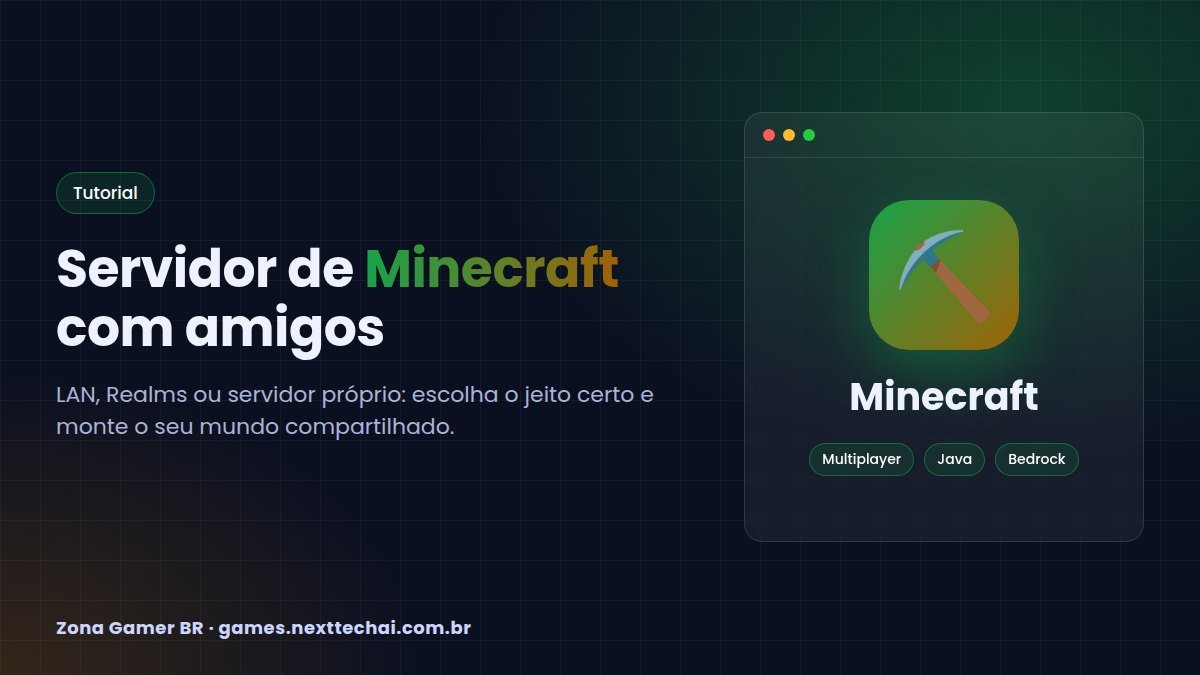 Como fazer servidor de Minecraft para jogar com amigos
